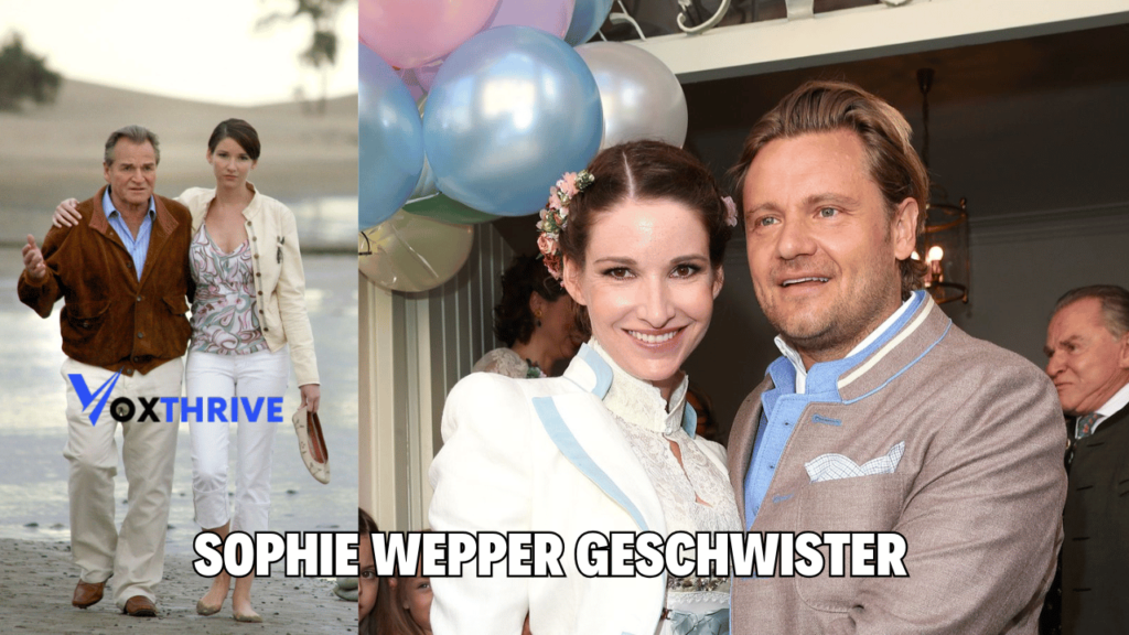 Sophie Wepper Geschwister